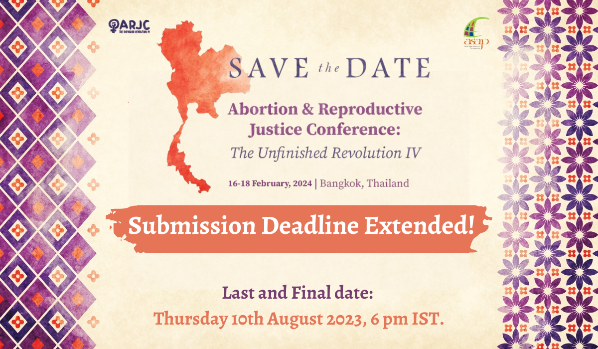 Abortion & Reproductive Justice The Unfinished Revolution IV ARJC 2024